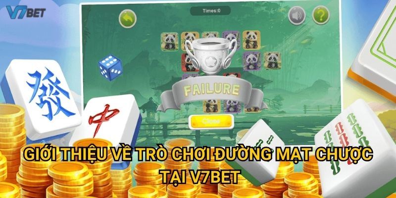 Giới thiệu về trò chơi đường mạt chược tại V7bet