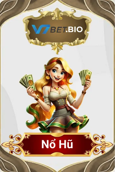 nổ hũ v7bet